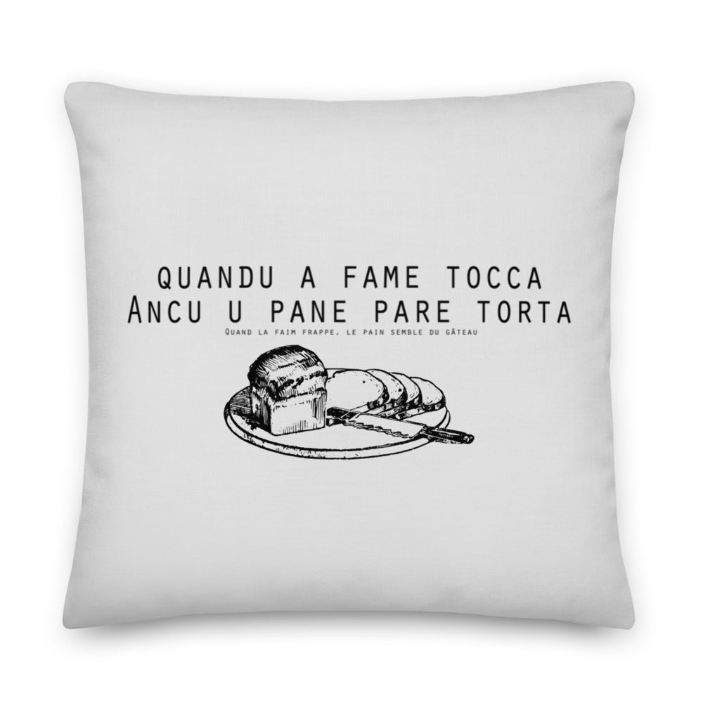 Coussin Haut de Gamme Quandu A Fame Tocca Ancu U Pane Pare Torta - Ochju Ochju 22″×22″ Ochju Coussin Haut de Gamme Quandu A Fame Tocca Ancu U Pane Pare Torta