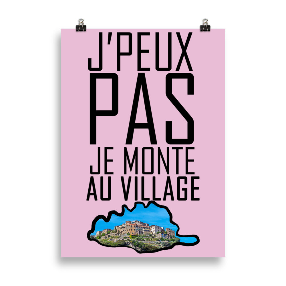 Poster J'Peux Pas Je Monte au Village