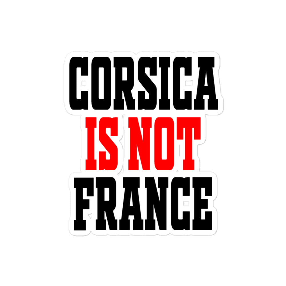 Autocollants découpés Corsica is not France - Ochju Ochju 4″×4″ Ochju Autocollants découpés Corsica is not France