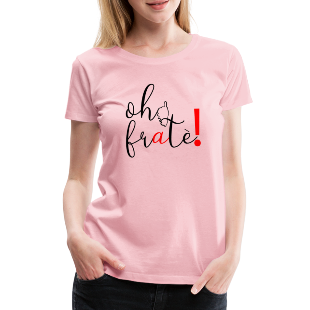 T-shirt Premium Oh Fratè ! - Ochju Ochju rose liberty / S SPOD T-shirt Premium Femme T-shirt Premium Oh Fratè !