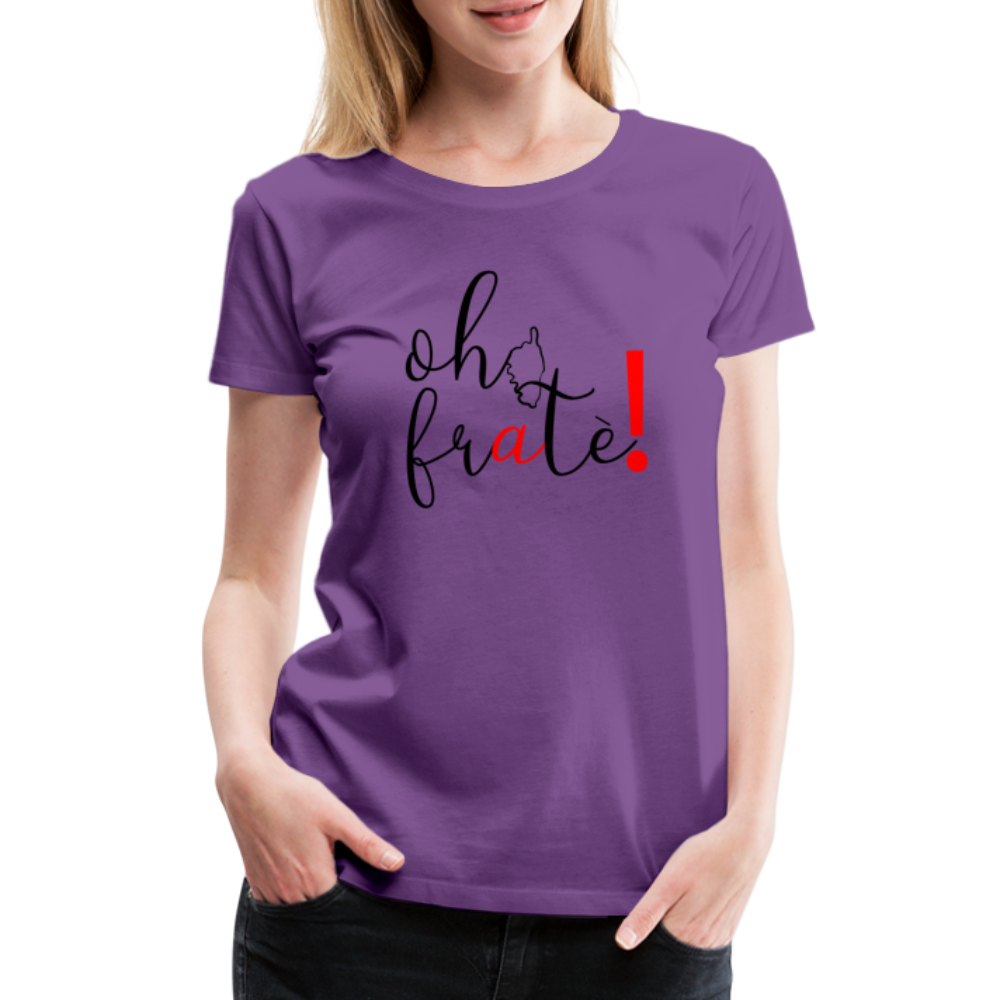 T-shirt Premium Oh Fratè ! - Ochju Ochju violet / S SPOD T-shirt Premium Femme T-shirt Premium Oh Fratè !