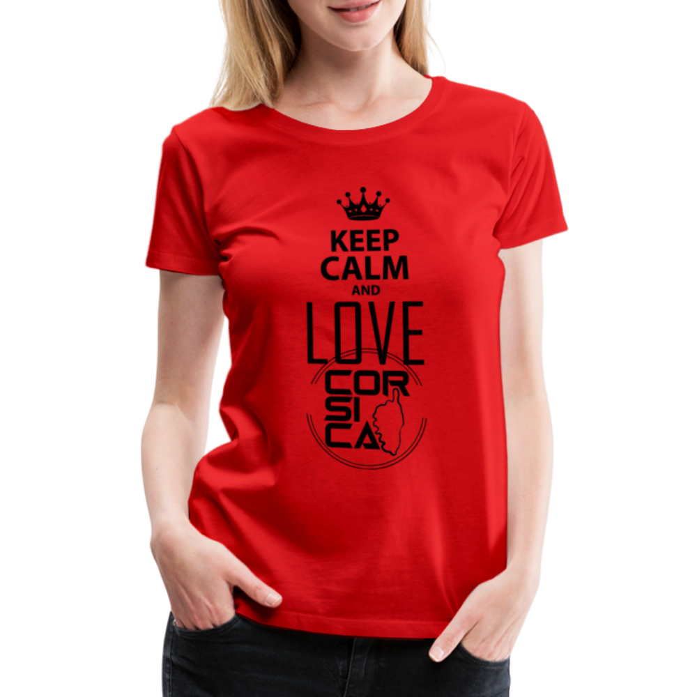 T-shirt Premium Keep Calm and Love Corsica - Ochju Ochju rouge / S SPOD T-shirt Premium Femme T-shirt Premium Keep Calm and Love Corsica