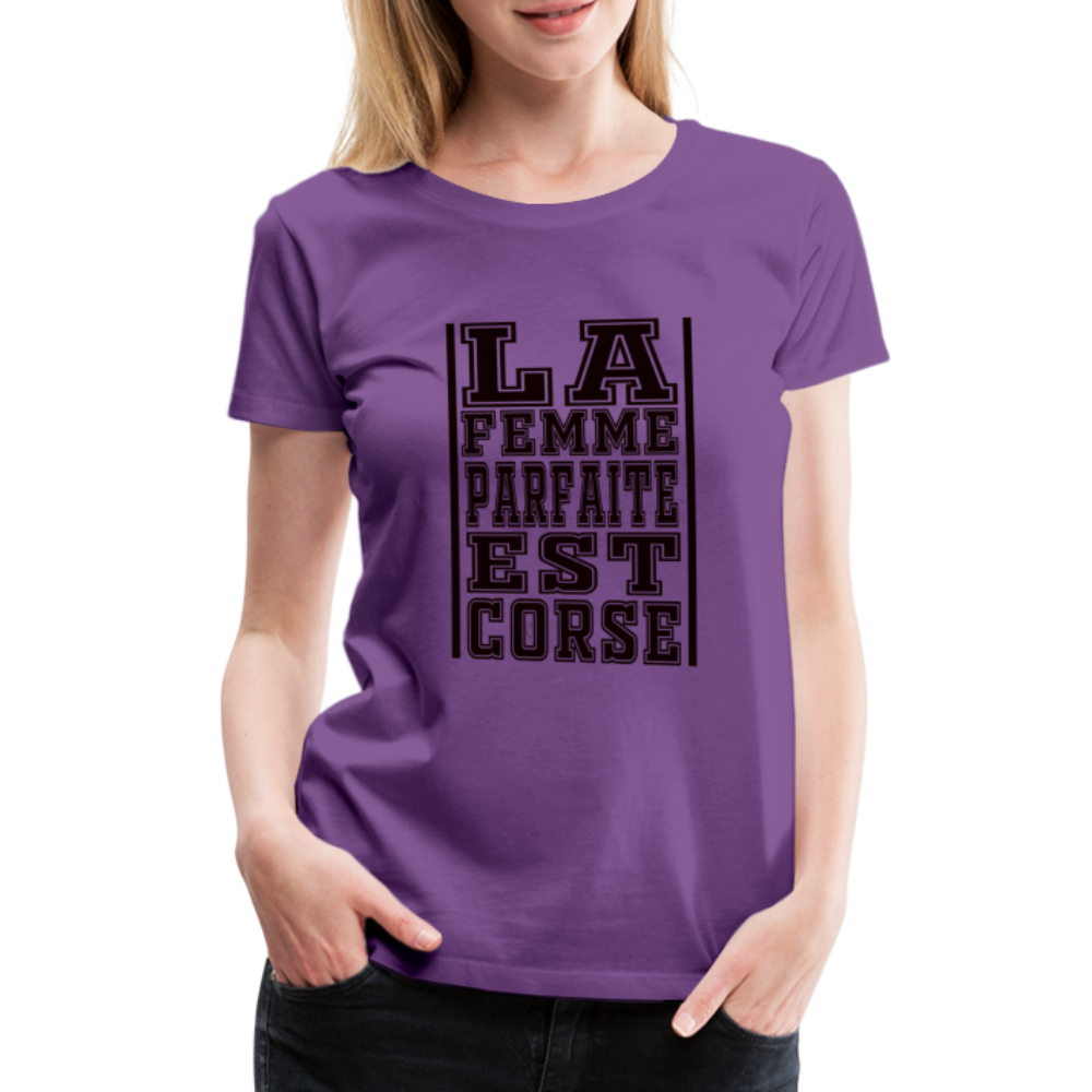T-shirt Premium La Femme Parfaite est Corse - Ochju Ochju violet / S SPOD T-shirt Premium Femme T-shirt Premium La Femme Parfaite est Corse