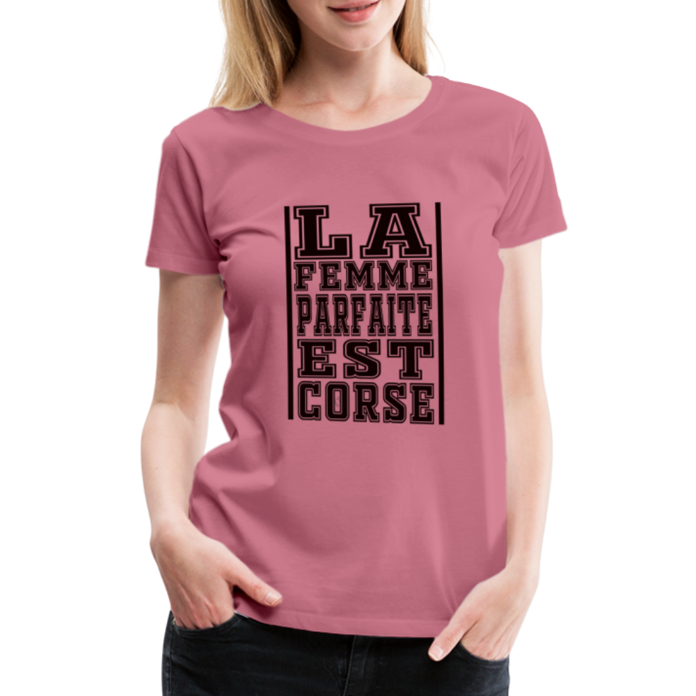 T-shirt Premium La Femme Parfaite est Corse - Ochju Ochju mauve / S SPOD T-shirt Premium Femme T-shirt Premium La Femme Parfaite est Corse