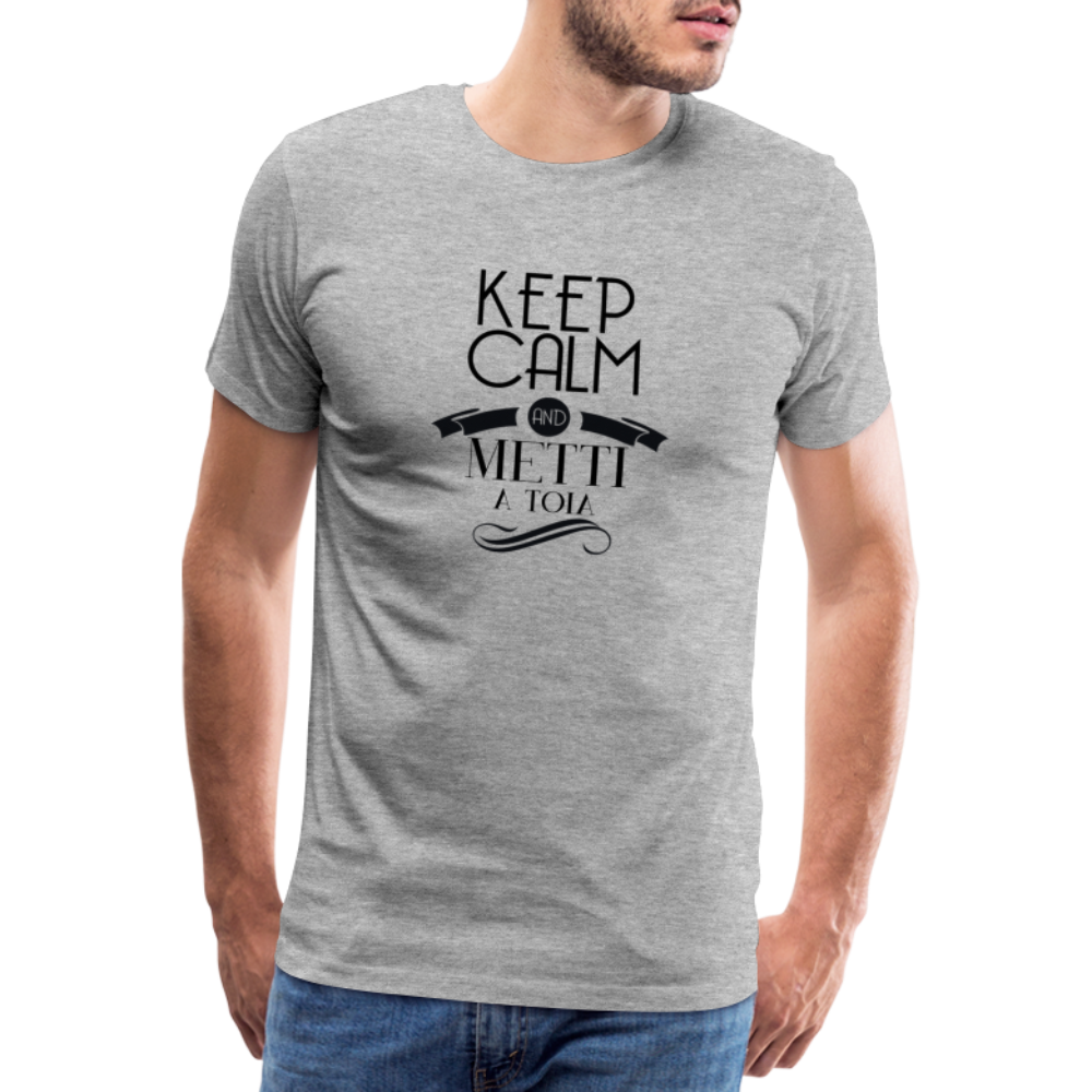 T-shirt Premium Homme Keep Calm and Metti A Toia ! - Ochju Ochju gris chiné / S SPOD T-shirt Premium Homme T-shirt Premium Homme Keep Calm and Metti A Toia !