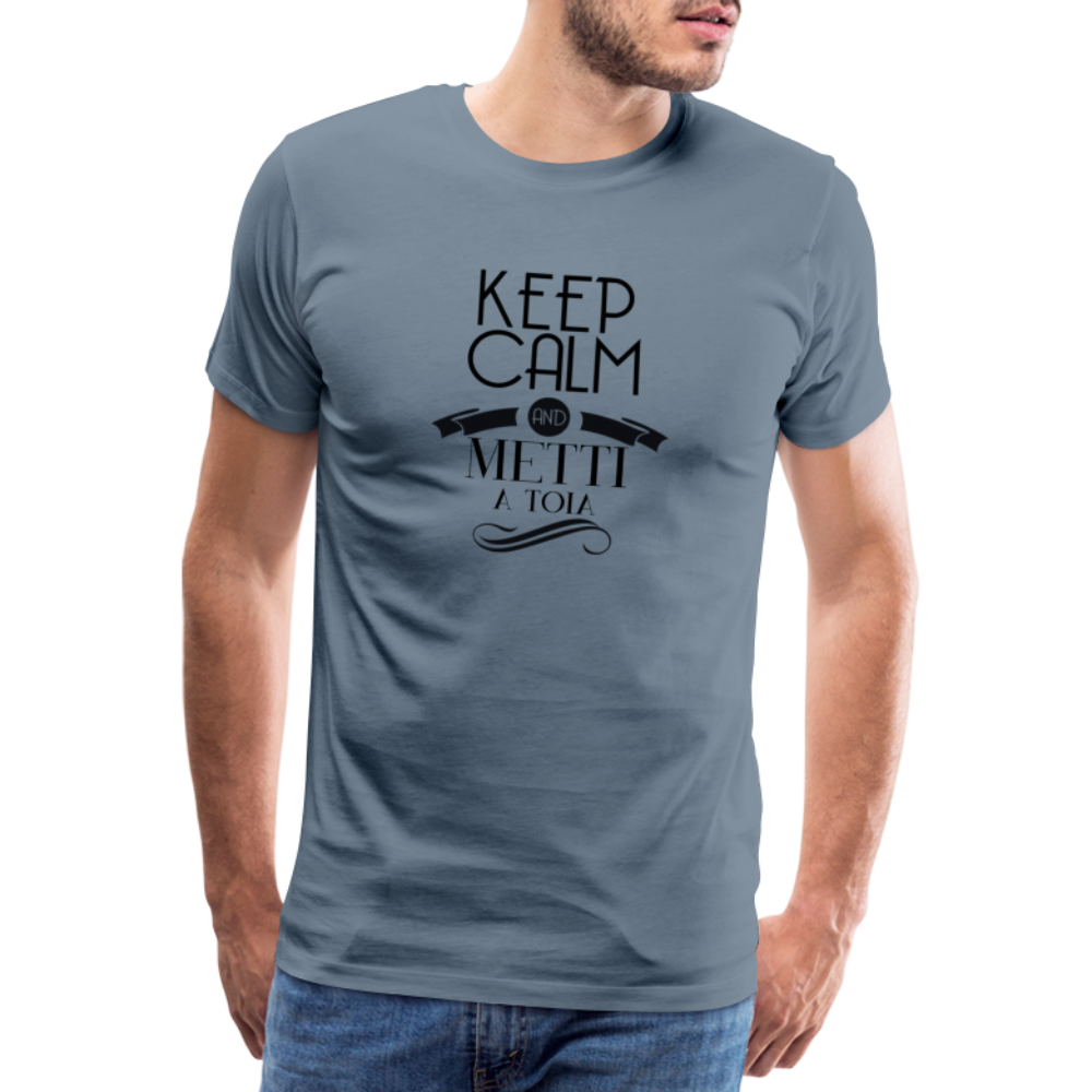 T-shirt Premium Homme Keep Calm and Metti A Toia ! - Ochju Ochju gris bleu / S SPOD T-shirt Premium Homme T-shirt Premium Homme Keep Calm and Metti A Toia !