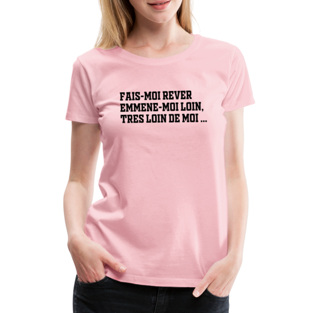 T-shirt Premium Femme Très loin de moi ... - Ochju Ochju rose liberty / S SPOD T-shirt Premium Femme T-shirt Premium Femme Très loin de moi ...