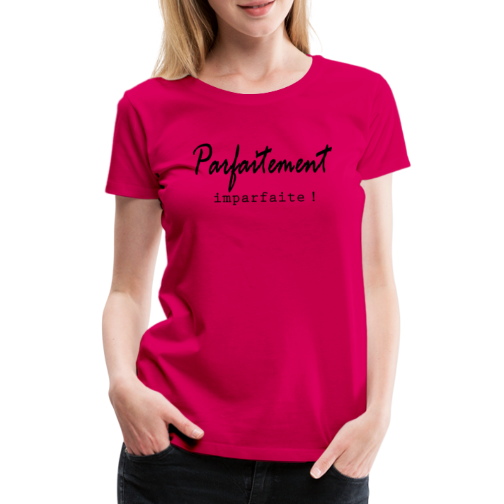 T-shirt Premium Femme Parfaitement Imparfaite ! - Ochju Ochju rubis / S SPOD T-shirt Premium Femme T-shirt Premium Femme Parfaitement Imparfaite !