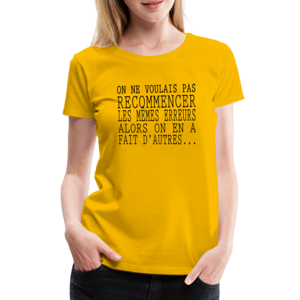 T-shirt Premium Femme On en a Fait d'Autres ... - Ochju Ochju jaune soleil / S SPOD T-shirt Premium Femme T-shirt Premium Femme On en a Fait d'Autres ...