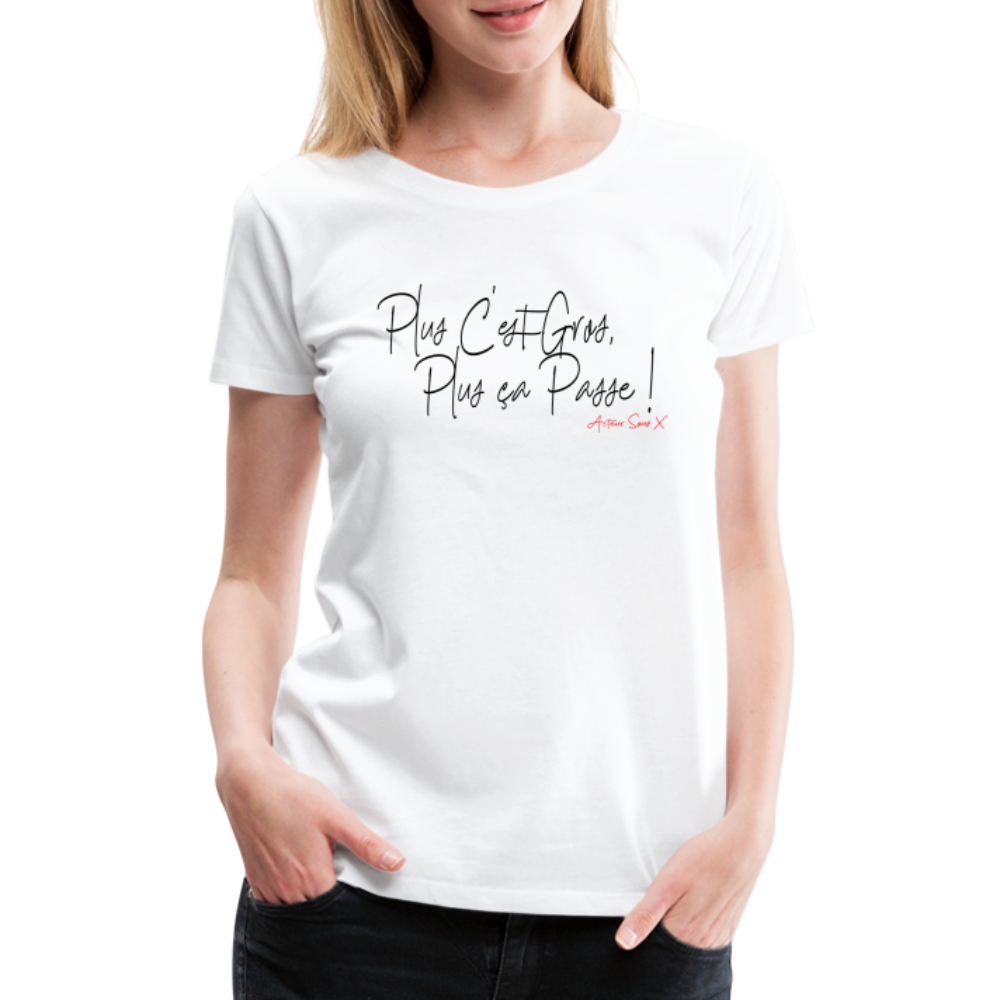 T-shirt Premium Femme Plus c'est Gros ... - Ochju Ochju blanc / S SPOD T-shirt Premium Femme T-shirt Premium Femme Plus c'est Gros ...