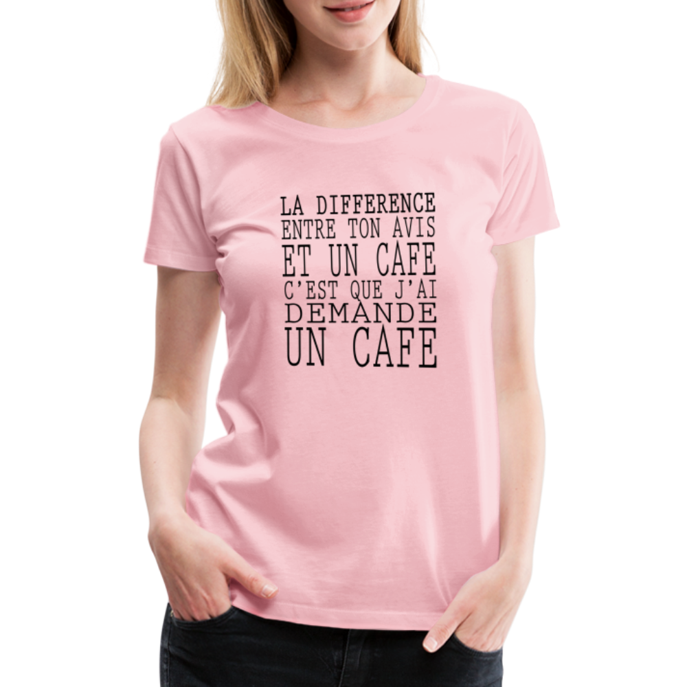 T-shirt Premium Femme Un Café ! - Ochju Ochju rose liberty / S SPOD T-shirt Premium Femme T-shirt Premium Femme Un Café !
