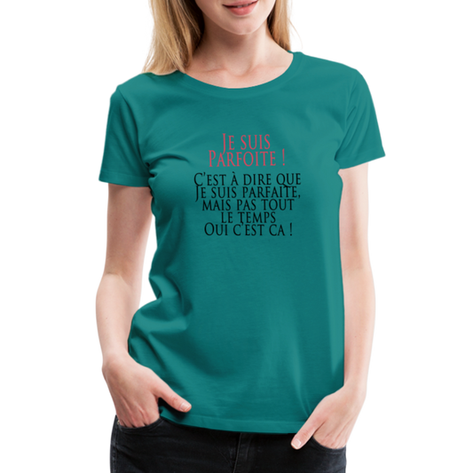 T-shirt Premium Femme Je suis Parfoite ! - Ochju Ochju bleu diva / S SPOD T-shirt Premium Femme T-shirt Premium Femme Je suis Parfoite !