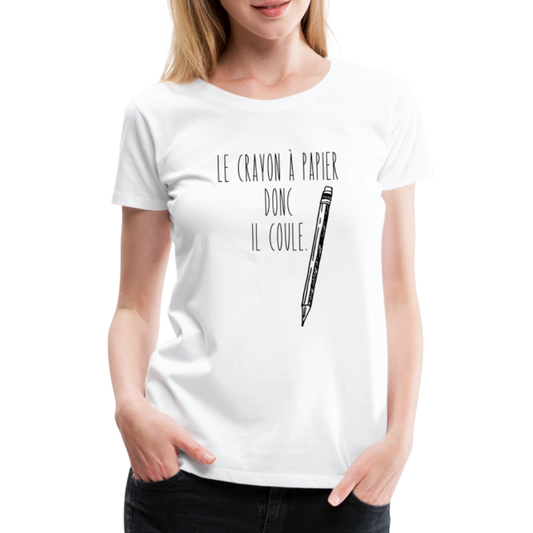 T-shirt Premium Femme Le Crayon à Papier ! - Ochju Ochju blanc / S SPOD T-shirt Premium Femme T-shirt Premium Femme Le Crayon à Papier !