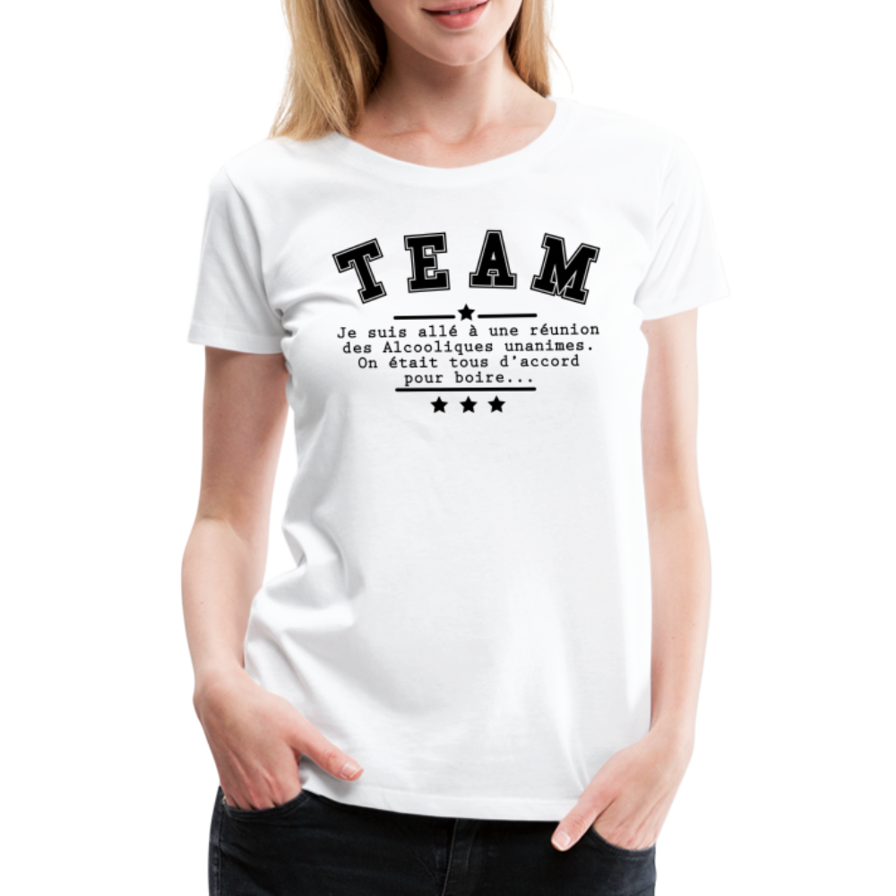 T-shirt Premium Femme Alcoolique Unanimes ! - Ochju Ochju blanc / S SPOD T-shirt Premium Femme T-shirt Premium Femme Alcoolique Unanimes !