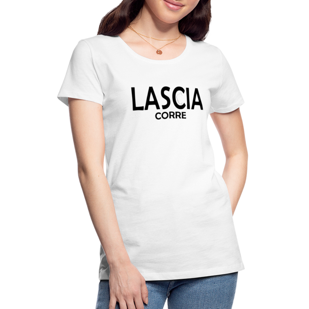 T-shirt Premium Femme Lascia Corre - blanc