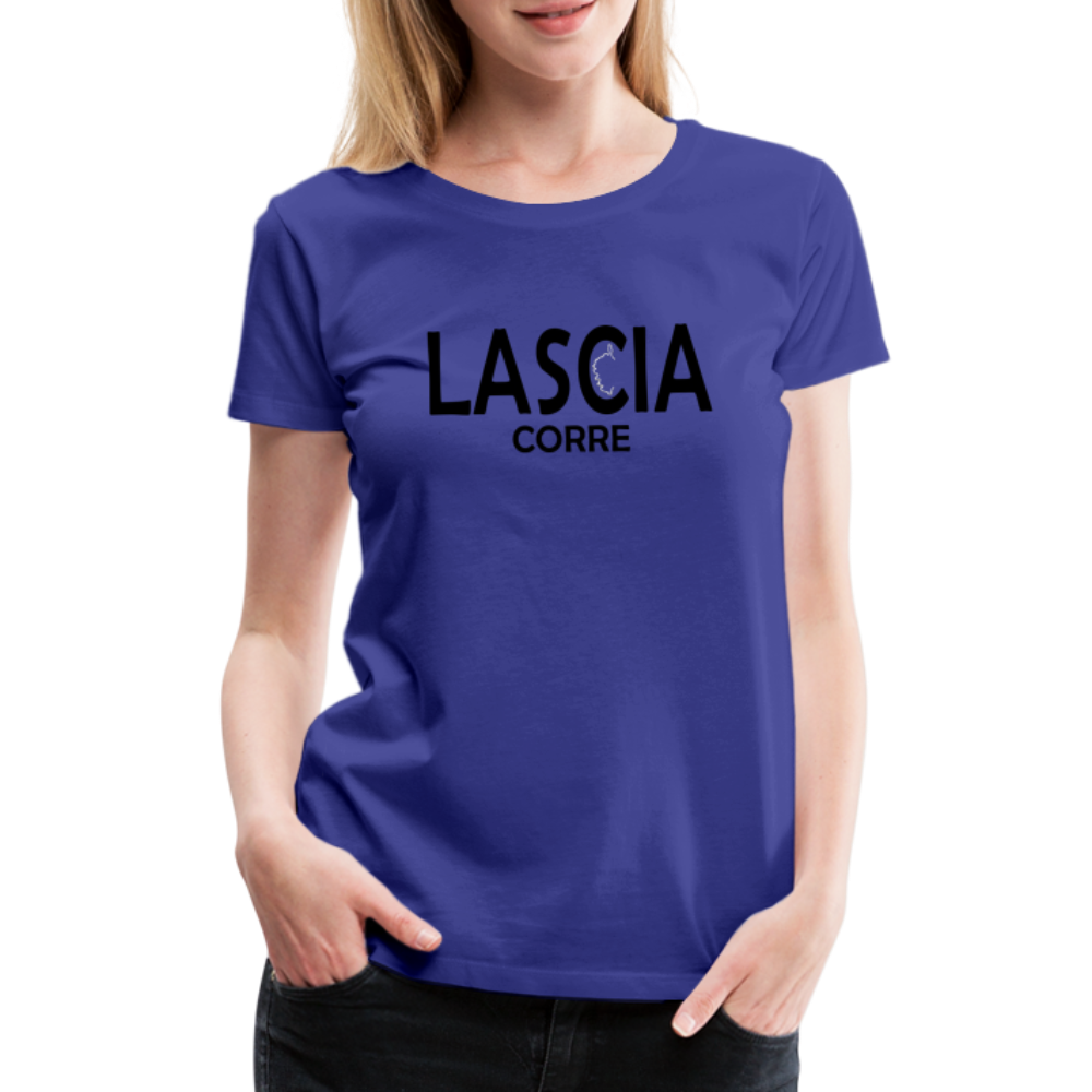 T-shirt Premium Femme Lascia Corre - bleu roi