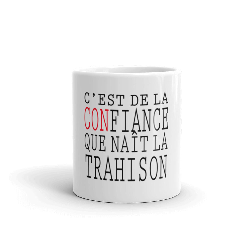 Mug Blanc Brillant CONfiance ! - Ochju Ochju Ochju Mug Blanc Brillant CONfiance !