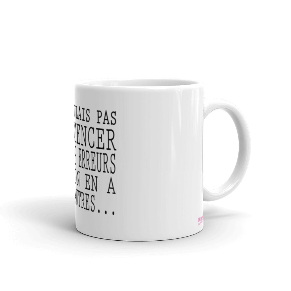 Mug Blanc Brillant Les Mêmes Erreurs ! - Ochju Ochju Default Title Ochju Mug Blanc Brillant Les Mêmes Erreurs !